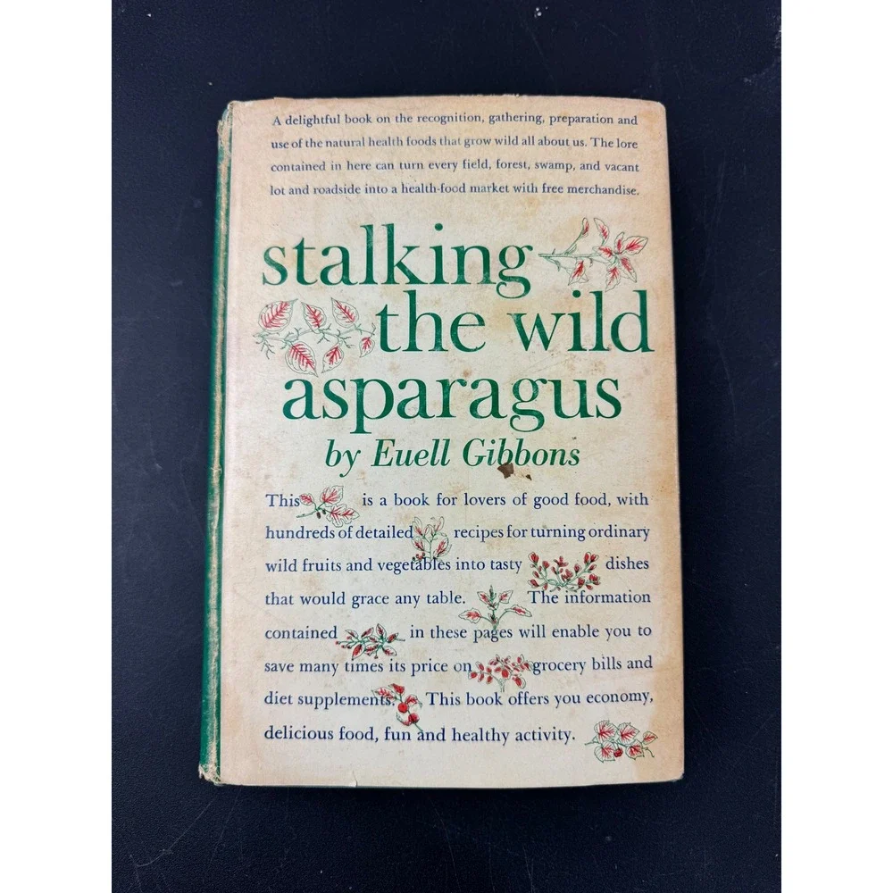 Stalking‎ the Wild Asparagus by Euell Gibbons Cookbook Recipes Vintage 1962